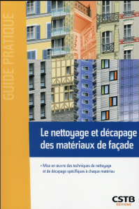Le nettoyage et décapage des matériaux de façade - Virolleaud François
