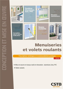 Menuiseries et volets roulants. 2e édition - Lagier Hubert ; Bel Thierry ; Lauby Jean-Marc