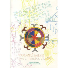 Panthéon vaudou. Coloriages avec Patrick Vilaire - Vilaire Patrick