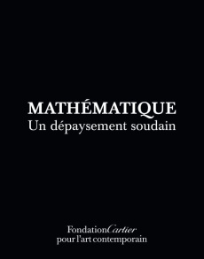 Mathématiques. Un dépaysement soudain, Edition bilingue français-anglais, avec 1 CD audio - Bourguignon Jean-Pierre ; Cassé Michel ; Chandès H