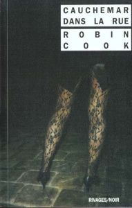 Cauchemar dans la rue - Cook Robin