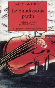 Le stradivarius perdu - Meade Falkner John
