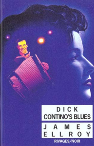 Dick Contino's Blues - Ellroy James
