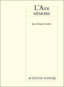 L'aide mémoire - Carrière Jean-Claude
