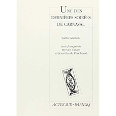 Une des dernières soirées de carnaval - Goldoni Carlo