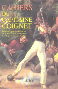 Cahiers du capitaine Coignet - COIGNET JEAN-ROCH