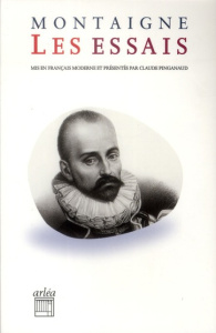 Les Essais - Montaigne Michel de