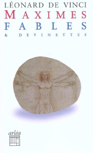 Maximes, fables & devinettes - Vinci Léonard de