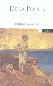 De la poésie. Entretien avec Reynald André Chalard - Jaccottet Philippe ; Chalard Reynald André