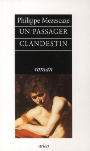 Un passager clandestin - Mezescaze Philippe