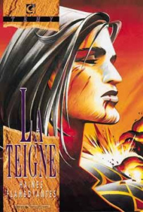 La Teigne Tome 2 : Haines flamboyantes - TEHY