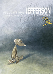 Pacush Blues Tome 2 : Jefferson ou le mal de vivre - PTILUC
