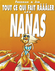 TOUT CE QUI FAIT RAAALER LES NANAS - JIM/FREDMAN