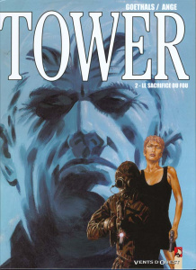 Tower tome 2 : Le sacrifice du fou - ANGE/GOETHALS
