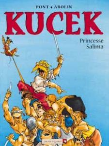 KUCEK TOME 1 : PRINCESSE SALIMA - Abolin Georges