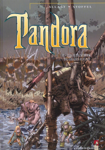 Pandora Tome 2 : Les flibustiers du grand fleuve - Allart Thomas ; Stoffel Eric
