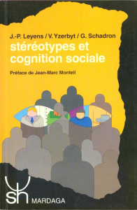 STEREOTYPES ET COGNITION SOCIALE - Leyens Jacques-Philippe ; Yzerbyt Vincent