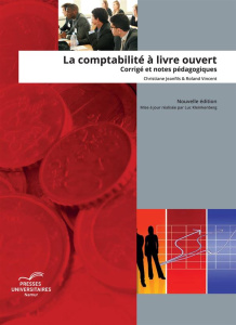 LA COMPTABILITE A LIVRE OUVERT. CORRIGE ET NOTES PEDAGOGIQUES - Jeanfils Christiane ; Vincent Roland ; Kleinkenber