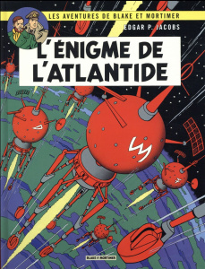 Les aventures de Blake et Mortimer Tome 7 : L'enigme de l'Atlantide - Jacobs Edgar Pierre ; Hendrickx Maurice