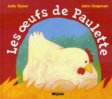 LES OEUFS DE PAULETTE - Chapman Jane ; Sykes Julie