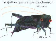 Le grillon qui n'a pas de chanson - Carle Eric