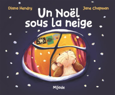 Un Noël sous la neige - Hendry Diana ; Chapman Jane