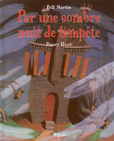 Par une sombre nuit de tempête - Root Barry ; Martin Bill Jr ; Moncomble Gérard