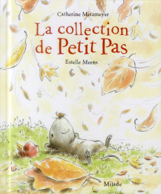 La collection de Petit Pas - Metzmeyer Catherine ; Meens Estelle