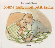 Bonne nuit, mon petit lapin ! - De Woot Emma