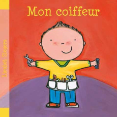 Mon coiffeur - Slegers Liesbet ; Masson Annick