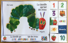 La chenille qui fait des trous. Avec 10 cubes - Carle Eric