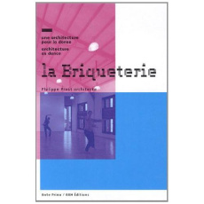 La briqueterie. Une architecture pour la danse, Edition bilingue français-anglais - Prost Philippe ; Marin Maguy ; Caserta Michel ; Fa