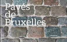 Pavés de Bruxelles - COLLECTIF