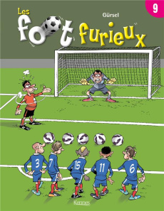 Les foot furieux Tome 9 - GURSEL