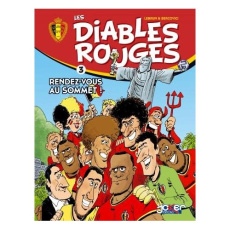 Les Diables Rouges T03. Rendez-vous au sommet! - Bercovici Philippe