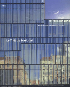 Visions, Architecture publiques Tome 3 : Le Théâtre National - MATTHIAS LANGHOFF