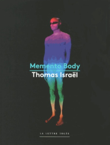 Memento Body. Edition bilingue français-anglais - Israël Thomas
