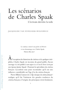 Les scénarios de Charles Spaak. L’écrivain derrière la toile - Van Nypelseer-Wolfowicz Jacqueline