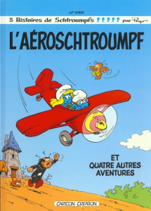 Les Schtroumpfs Tome 14 : L'aéroschtroumpf - PEYO