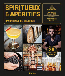 SPIRITUEUX ET APERITIFS D'ARTISANS EN BELGIQUE - VERLINDEN/CHAUMONT