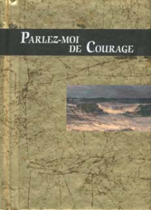 PARLEZ-MOI DE COURAGE - Exley Helen
