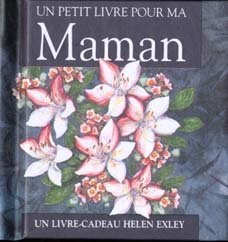 Le petit livre pour ma maman - Exley Helen