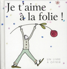 JE T'AIME A LA FOLIE - EXLEY HELEN