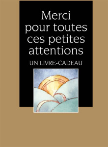 Merci pour toutes ces petites attentions - Exley Helen ; Kerr Angela