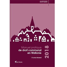 Manuel pratique de droit communal en Wallonie - Havard Charles