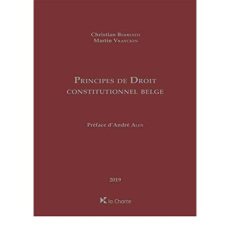 Principes de droit constitutionnel Belge - Behrendt Christian;Vrancken Martin