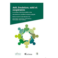 Asbl, fondation, aisbl et coopérative - Collectif