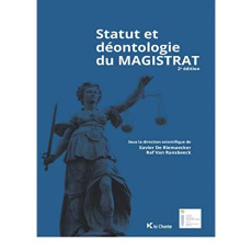 Statut et déontologie du magistrat - Riemaecker Xavier De;Ransbeeck Raf Van