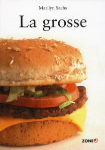 La grosse - Sachs Marilyn