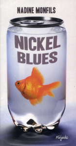 Nickel Blues - Monfils Nadine